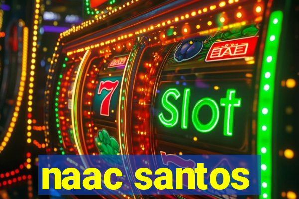 naac santos